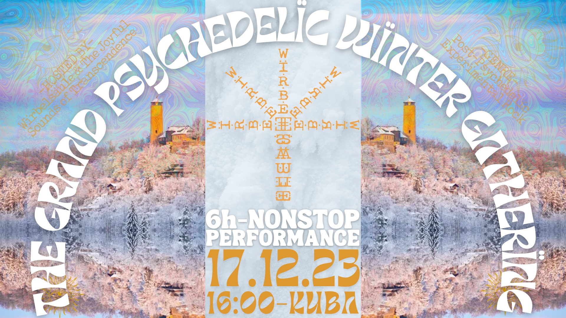 The Grand Psychedelic Winter Gathering