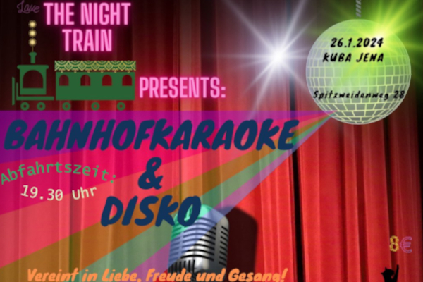 The Night Train presents: Bahnhofkaraoke